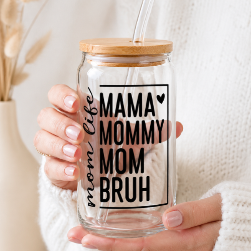 The "Mama Mommy Mom Bruh" Tumbler